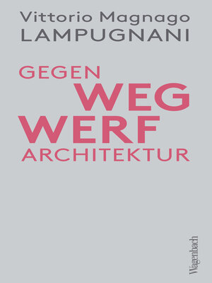cover image of Gegen Wegwerfarchitektur